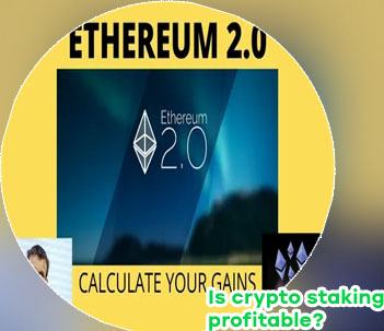 Is staking crypto worth it